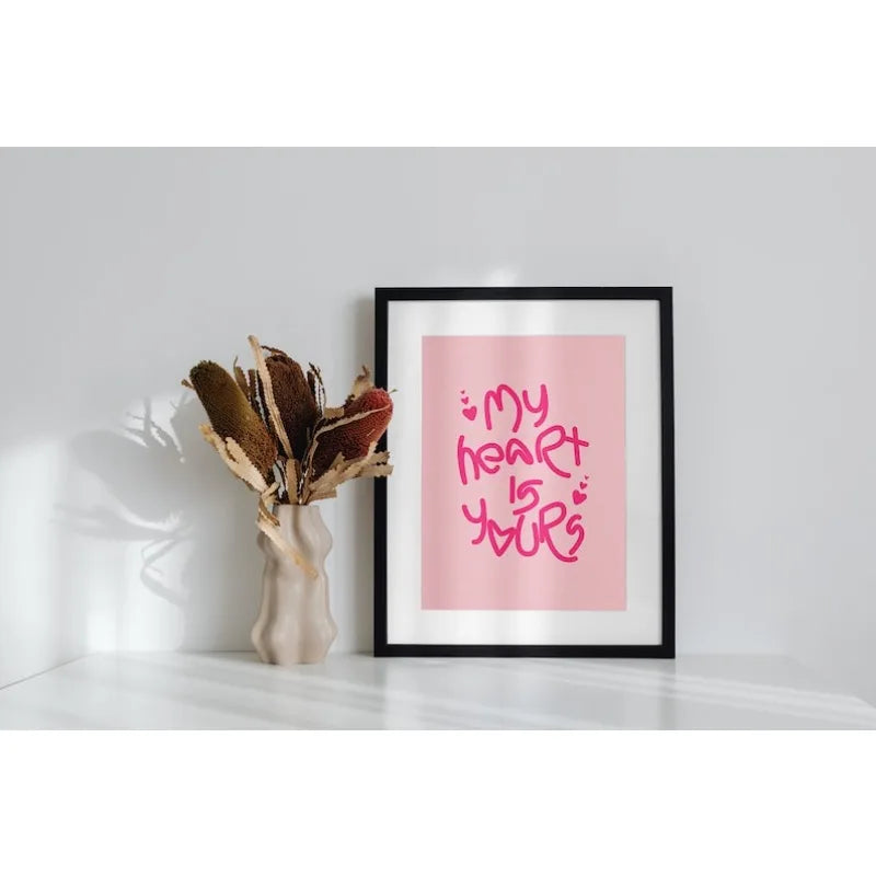 Pink Romantic Quote Wall Art – Handwritten “My Heart Is Yours” Typography – Modern Minimalist Unframed Canvas Print for Bedroom